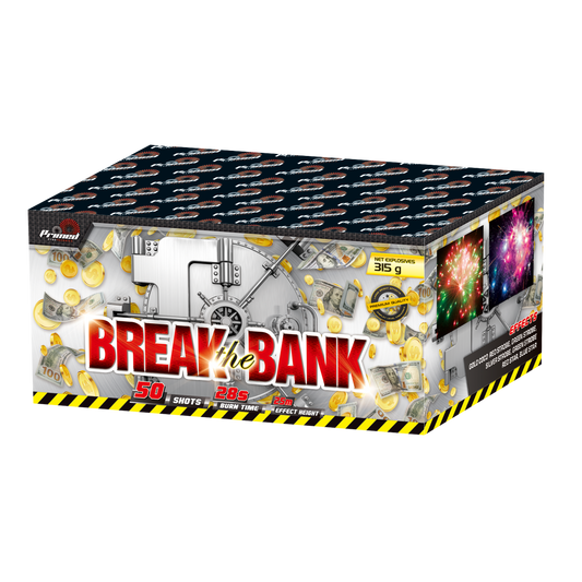 Break The Bank By Primed Pyrotechnics