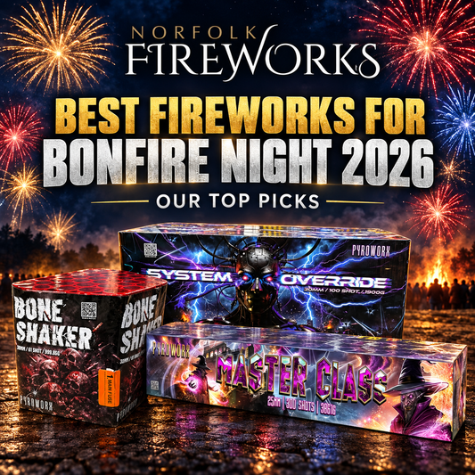 Best Fireworks for Bonfire Night 2026 | Norfolk Fireworks